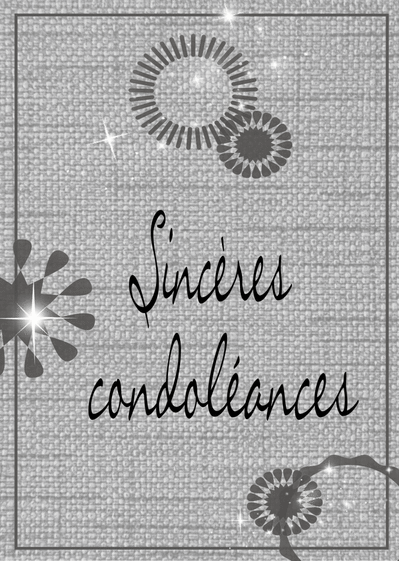 Sinc-res condol&eacute;ances