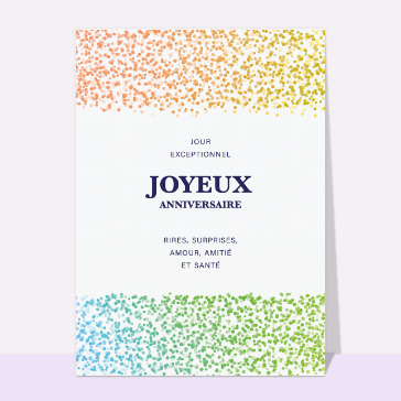 Jour d'anniversaire exceptionnel et joyeux