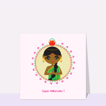 Joyeux anniversaire zen et princesse indienne