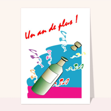Carte anniversaire : Un an de plus !
