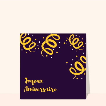 Joyeux anniversaire et serpentins