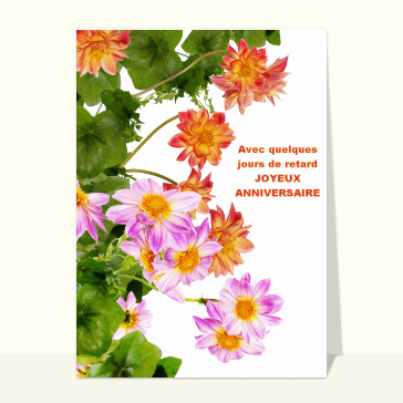 Quelques jours de retard avec des fleurs