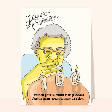 Je devais fêter le mien avant