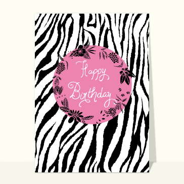 Happy birthday zébré