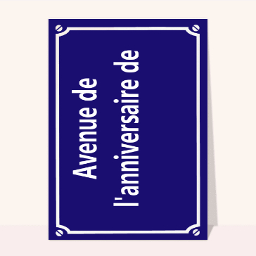Avenue de l'anniversaire de...