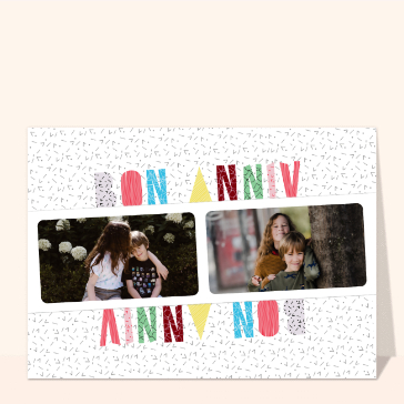 Bon anniv personnalisé avec vos photos