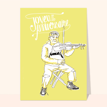 Joyeux anniversaire papi punk
