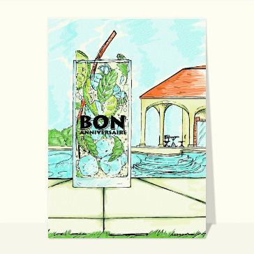 Le Mojito bon anniversaire