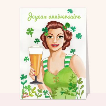 Bière irlandaise d`anniversaire Cartes anniversaire on boit à ta santé