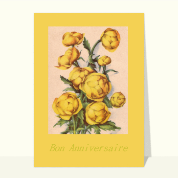 carte anniversaire ancienne : Bon anniversaire avec des fleurs jaunes