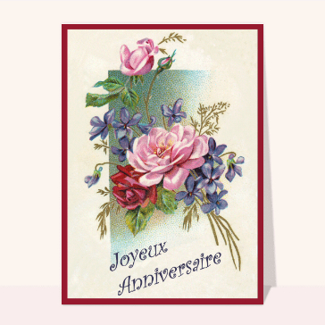 Des roses pour un joyeux anniversaire cartes anniversaire anciennes
