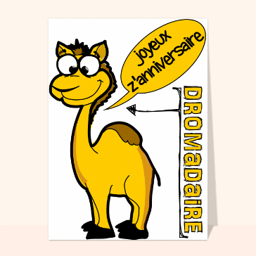 Carte anniversaire dromadaire