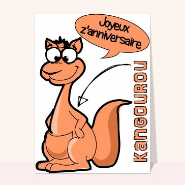 Carte anniversaire animaux rigolos : Le kangourou d'anniversaire