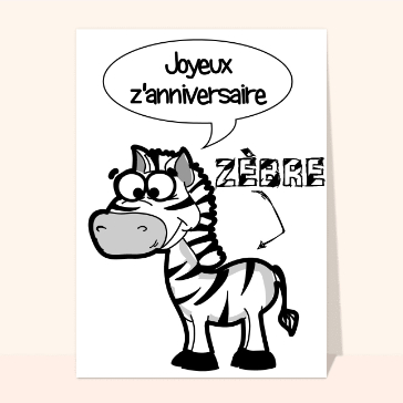 Un joyeux anniversaire zébré