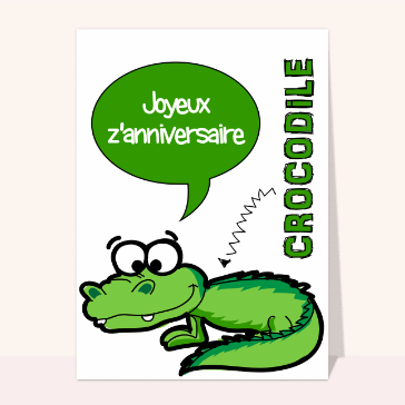 Un croco pour un joyeux anniversaire