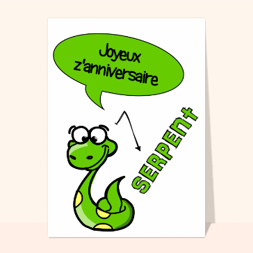 Carte anniversaire animaux rigolos : Un gentil serpent