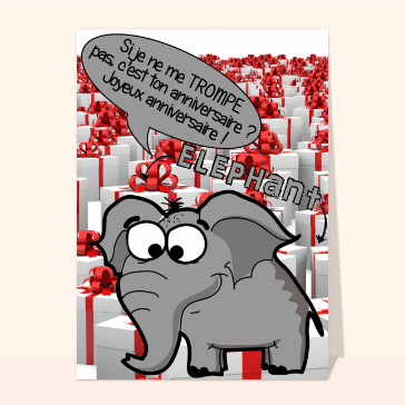 Carte anniversaire animaux rigolos : L'anniversaire par l'éléphant