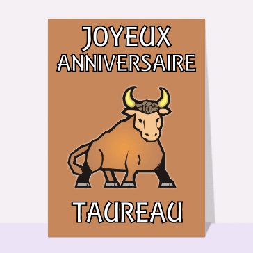 Carte anniversaire horoscope : Joyeux anniversaire Taureau