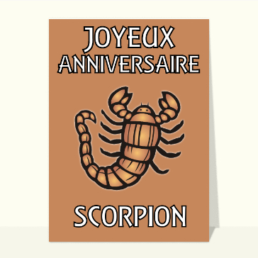 Carte anniversaire horoscope : Joyeux anniversaire scorpion