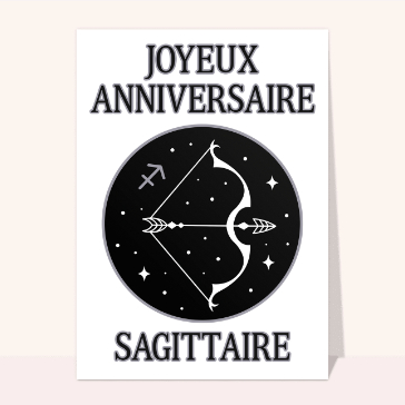 Carte anniversaire horoscope : Joyeux Anniversaire Sagittaire