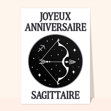 Joyeux Anniversaire Sagittaire