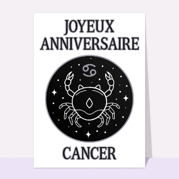 Carte anniversaire horoscope : Joyeux Anniversaire signe Cancer