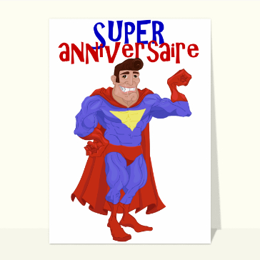 Super anniversaire