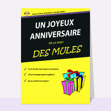 Carte anniversaire humour : Joyeux anniversaire de la part des mules