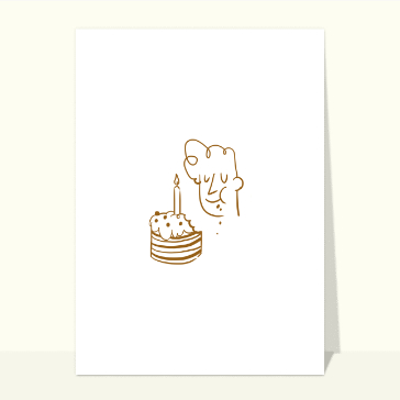 Carte anniversaire humour : Manger le gâteau et souffler la bougie