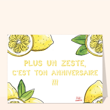 Plus un zeste d`anniversaire
