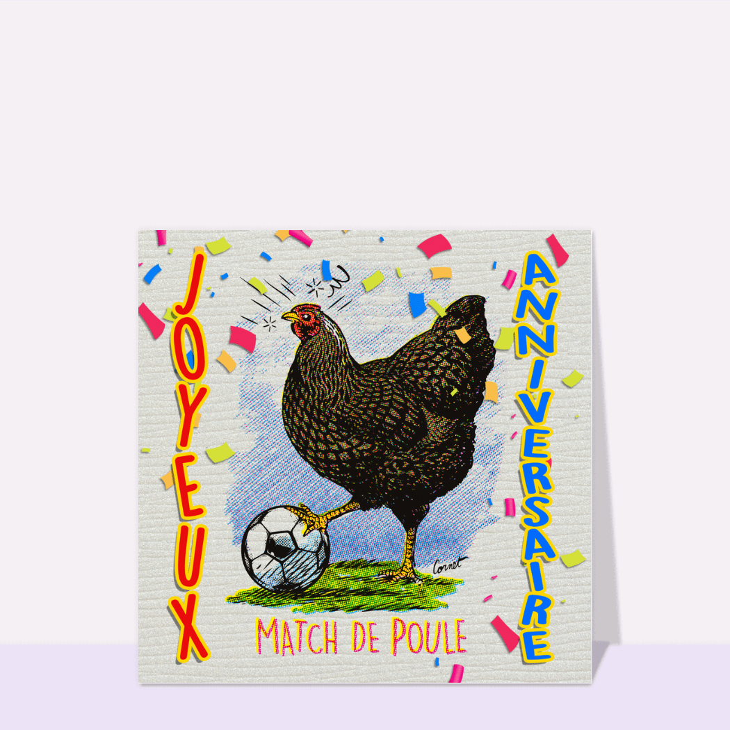 Carte Joyeux Anniversaire Match De Poule Envoyer Une Vraie Carte Anniversaire Humour Des 1 99 Merci Facteur