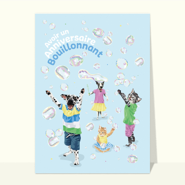 Un anniversaire bouillonnant