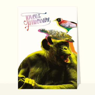 Carte anniversaire animaux : Anniversaire une tortue, un oiseau et un singe