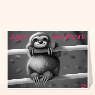 Joyeux anniversaire du paresseux