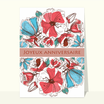Carte anniversaire fleurs : Joyeux anniversaire et gravures de fleurs