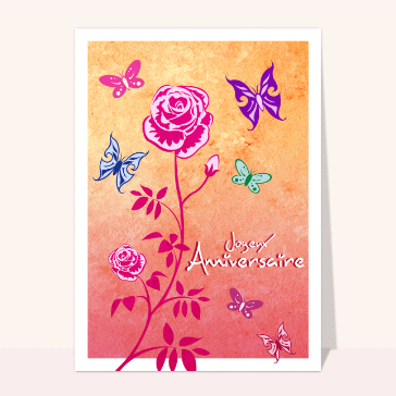 Carte anniversaire fleurs : Joyeux anniversaire et papillons