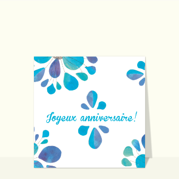 Carte anniversaire fleurs : Joyeux anniversaire fleurs bleu à l`aquarelle