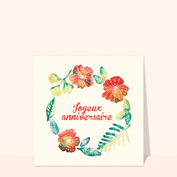 Carte anniversaire fleurs : Joyeux anniversaire couronne de fleurs