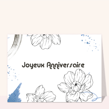 Carte anniversaire fleurs : Joyeux anniversaire et gravure de fleurs