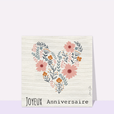 Carte anniversaire fleurs : Joyeux anniversaire coeur fleuri