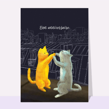 Carte anniversaire chat : Bon anniversaire chats nocturnes
