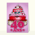 Cartes anniversaire 40 ans pour votre texte