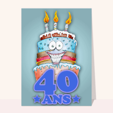 Carte anniversaire 40 ans : Le gâteau des 40 ans au masculin