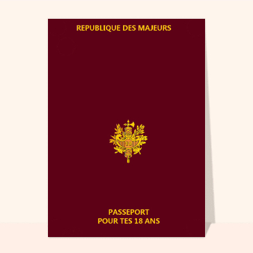 Carte anniversaire 18 ans : Passeport des 18 ans