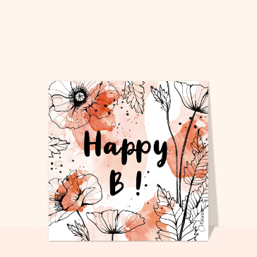 Souhaiter un anniversaire : Happy B