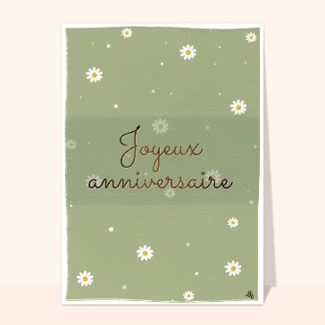 Carte Joyeux anniversaire pâquerettes fond vert
