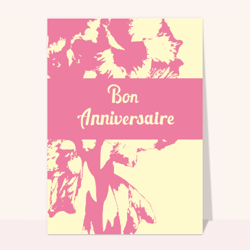 Bon anniversaire fleurs roses