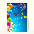 Cartes anniversaire 70 ans pour votre texte
