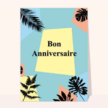 Bon anniversaire et feuillages