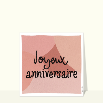 Joyeux anniversaire et formes arrondies
